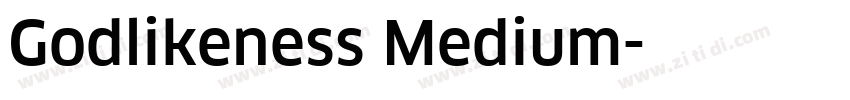 Godlikeness Medium字体转换